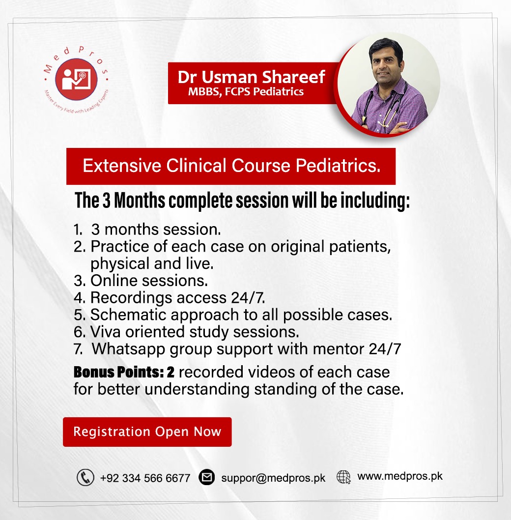 Extensive Clinical Pediatrics Course by Dr. Usman Shareef – 3-Month Online Program